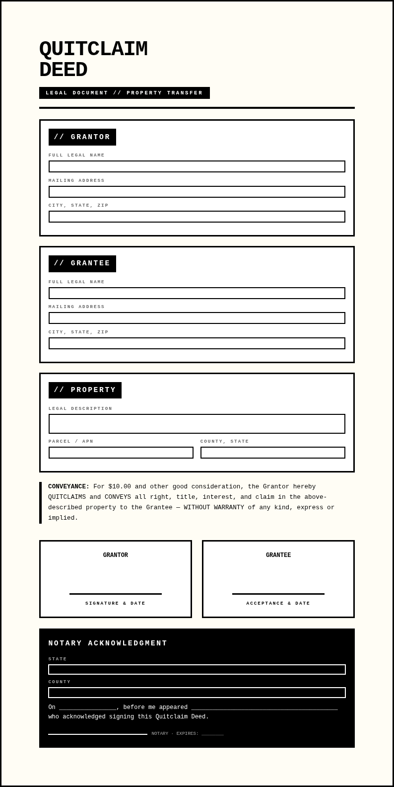 Neo brutalist quitclaim deed